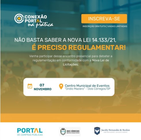 Vem aí o CONEXÃO PORTAL NA PRÁTICA – EDIÇÃO DOIS CÓRREGOS-SP